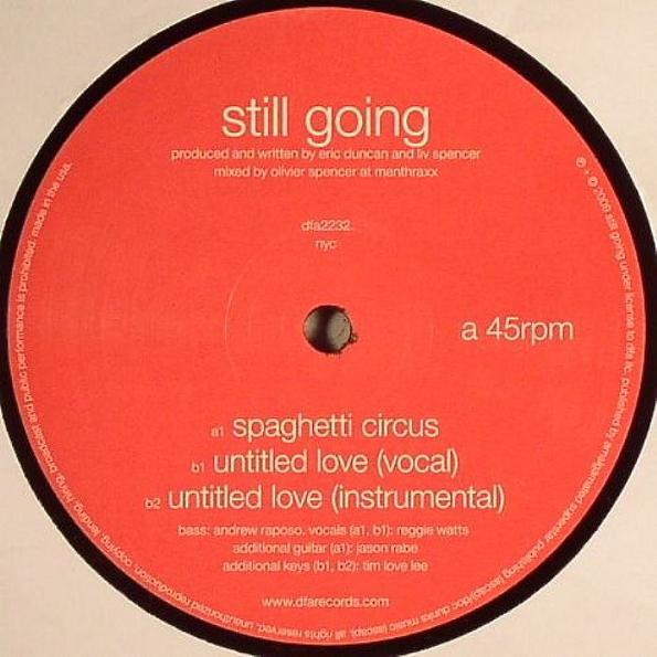Spaghetti Circus / Untitled Love - Still Going