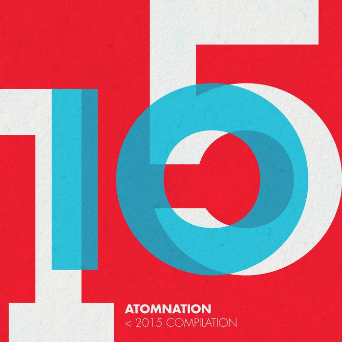 Atomnation - 2015 Compilation - Koett