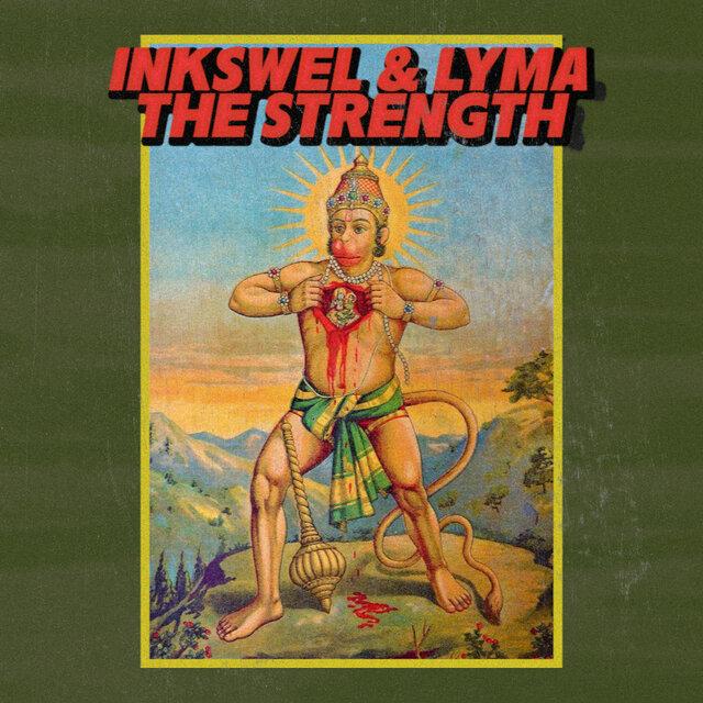 The Strength - Inkswel & Lyma