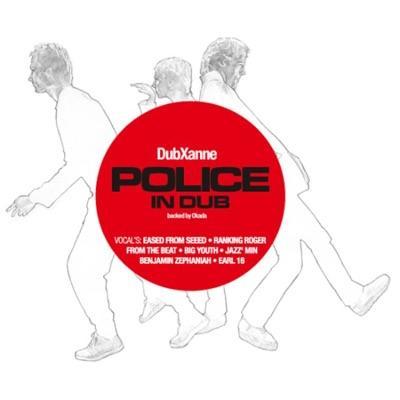 Police in Dub - Dubxanne