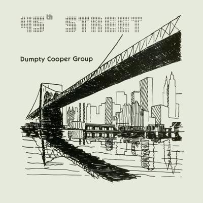 45th Street - Dumpty Cooper Group