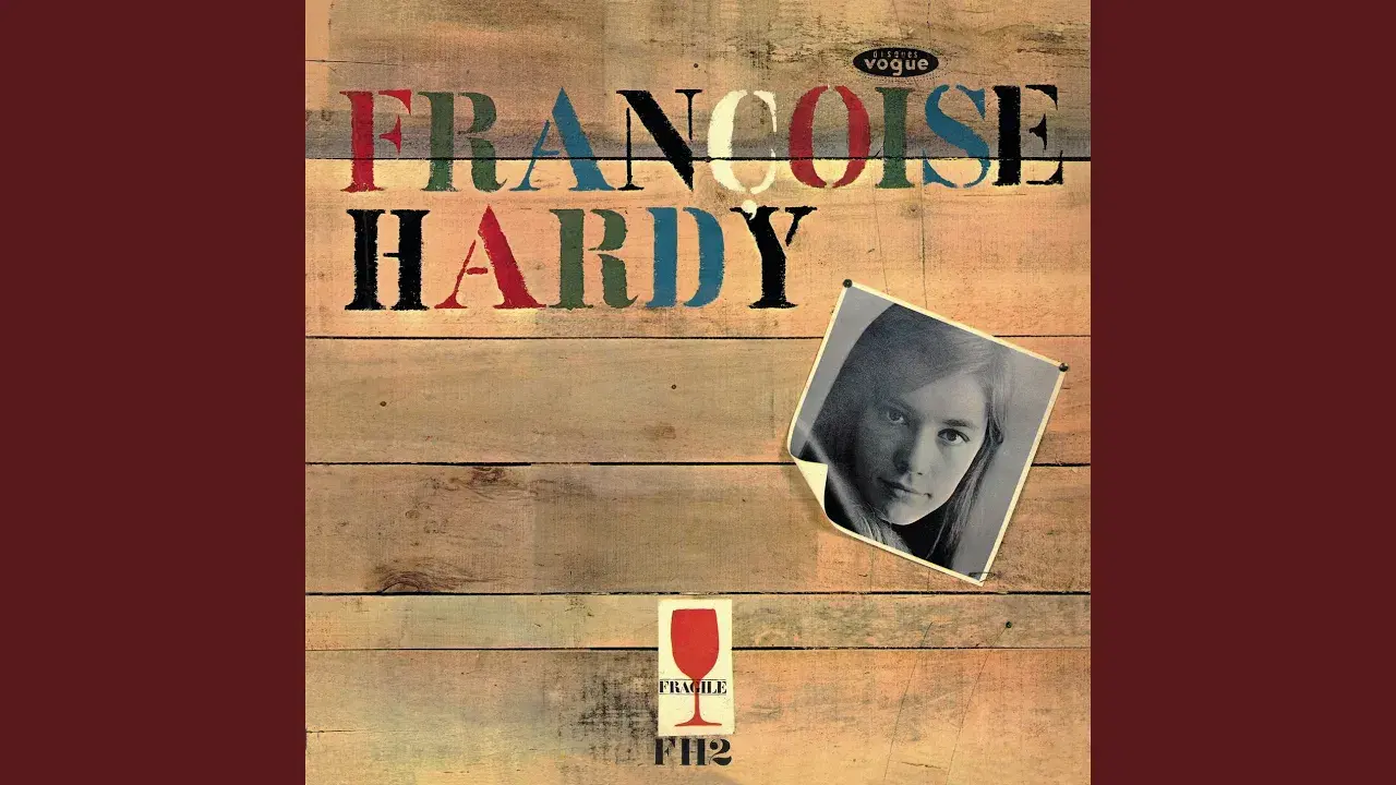  - Françoise Hardy