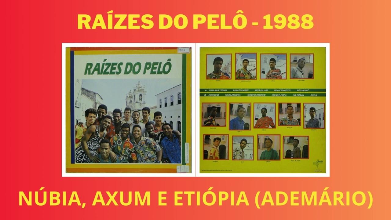 - Raízes do Pelô