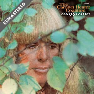 Magazine (Remastered) - The Carolyn Hester Coalition