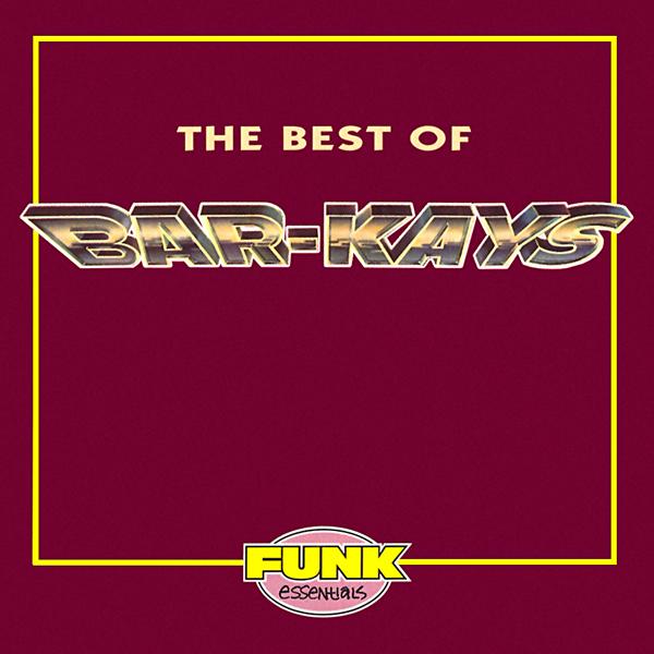 The Best Of Bar-Kays - Bar-Kays