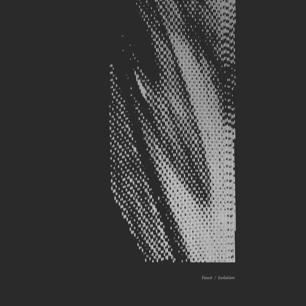Faust/Isolation - Macker