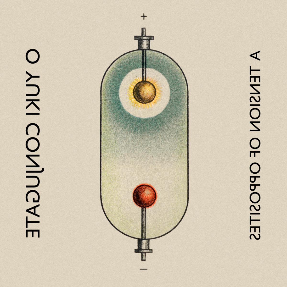 A Tension Of Opposites Vols 1 & 2 - O Yuki Conjugate