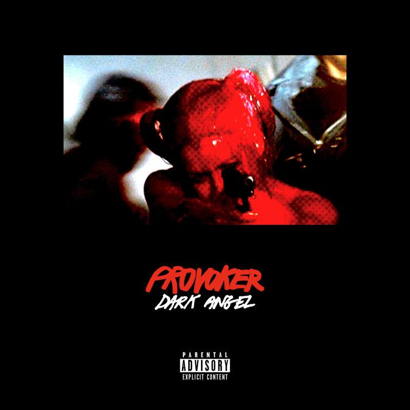 Dark Angel - Provoker