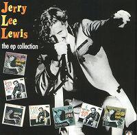 The EP Collection - Jerry Lee Lewis