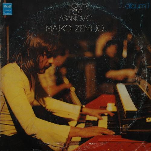 Majko Zemljo - Tihomir Pop Asanović