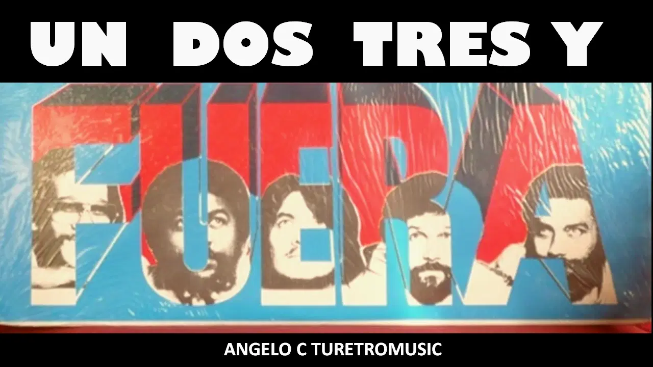  - Un, Dos, Tres y Fuera