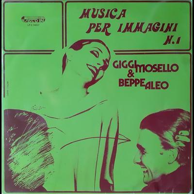 Musica Per Immagini N. 1 - Giggi Mosello, Beppe Aleo