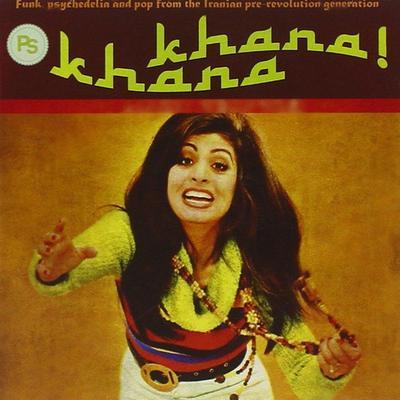 Khana Khana: Funk, Psychedelia and Pop from the Iranian Pre-Revolution Generation - Marjan