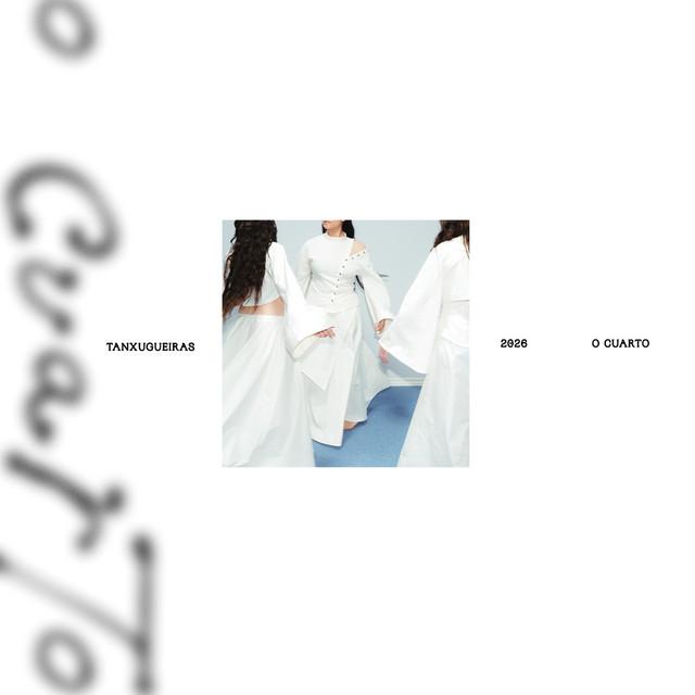 O Cuarto - Tanxugueiras