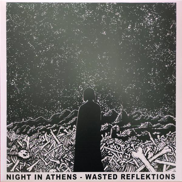 Wasted Reflektions - Night In Athens