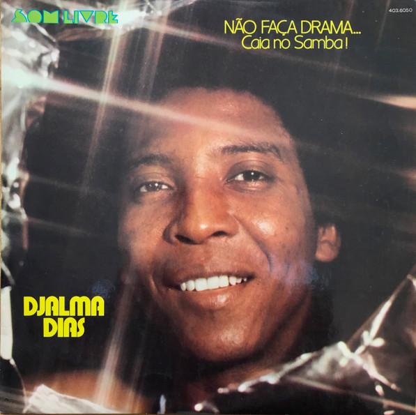  - Djalma Dias