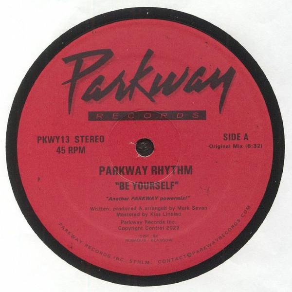 Be Yourself - Parkway Rhythm