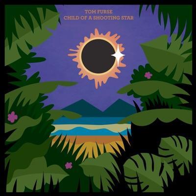 Child Of A Shooting Star EP - Tom Furse