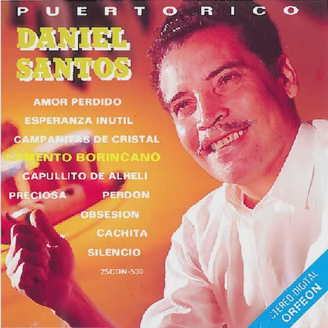 Lamento Borincano / Amigo - Daniel Santos