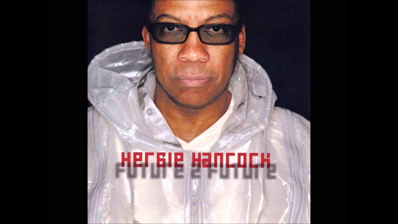12 Inch - Herbie Hancock ft Charlie Khan