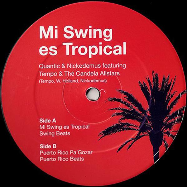 Ritmo Tropical - Single - Nickodemus & Quantic