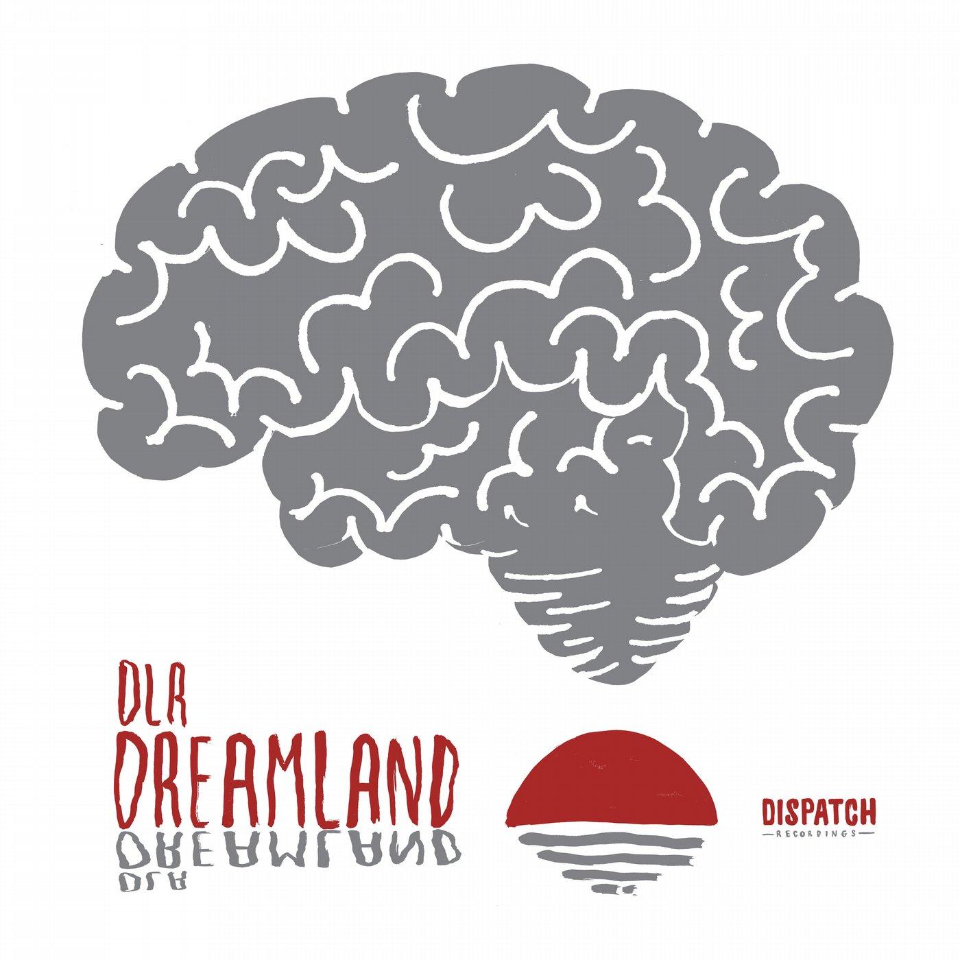 Dreamland - DLR