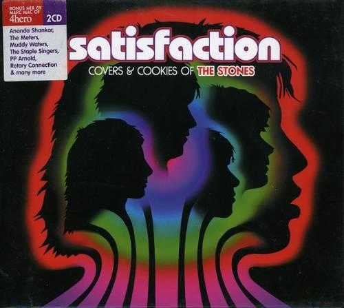 Satisfaction (Covers & Cookies Of The Stones) - Assemblage