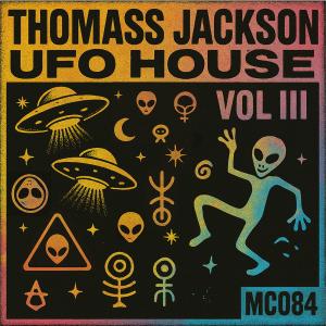 UFO House Vol III - Thomass Jackson