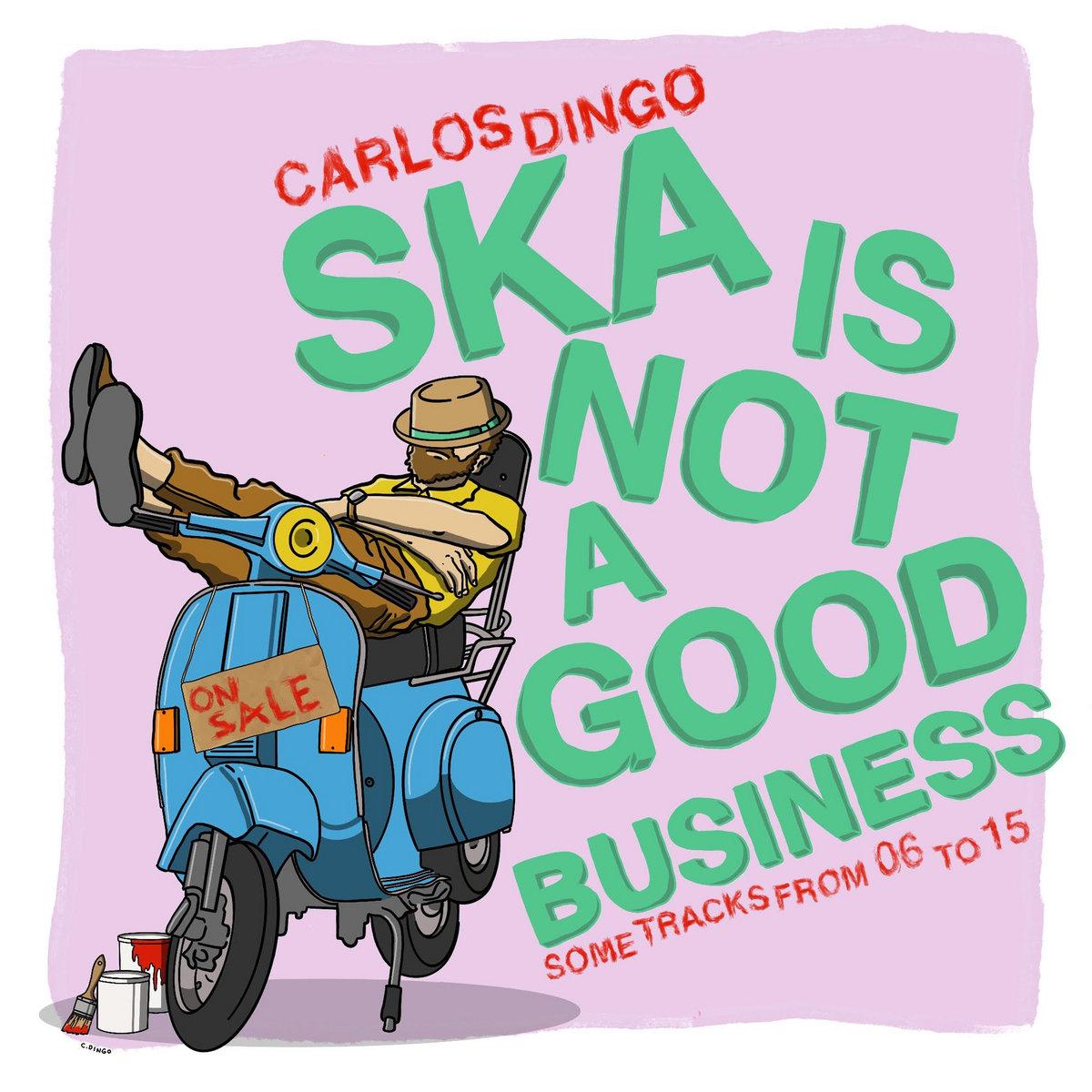 Ska is not a good business - Carlos Dingo