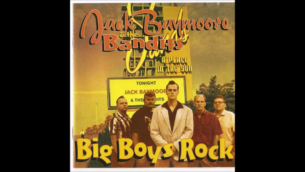  - Jack Baymoore & the Bandits