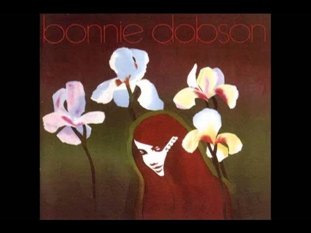  - Bonnie Dobson