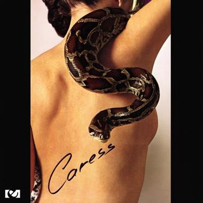  - Caress