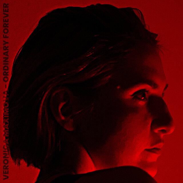 Ordinary Forever - Veronica Maximova