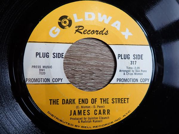 The Dark End Of The Street / Lovable Girl - James Carr
