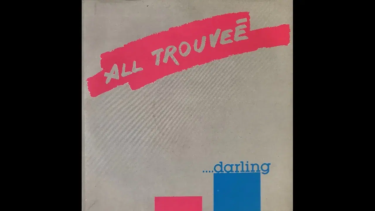  - All Trouvee