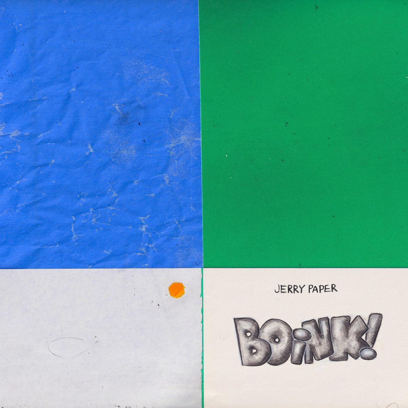 BOiNK! - Jerry Paper