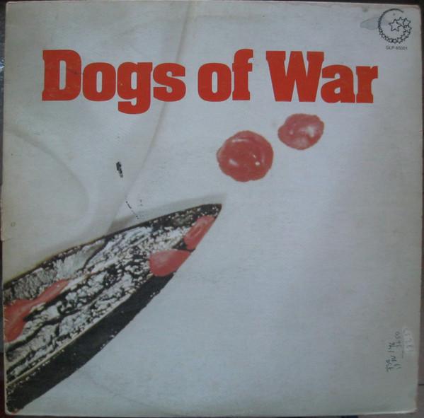  - Dogs Of War