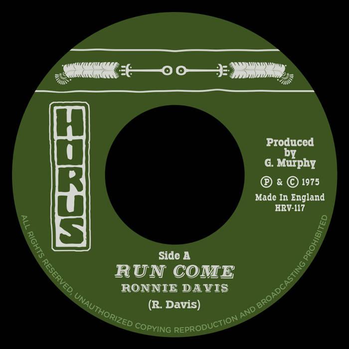 Run Come - Ronnie Davis