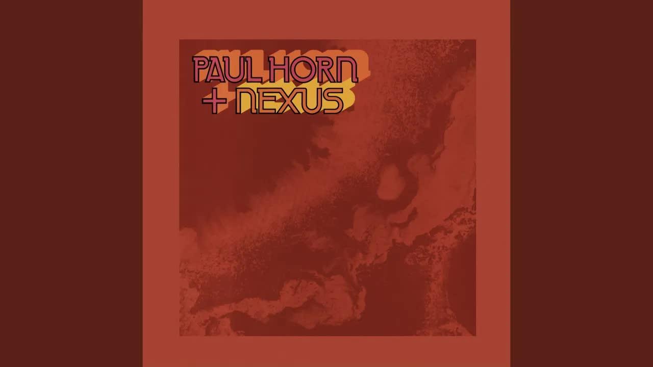 Paul Horn & Nexus - Paul Horn, Nexus