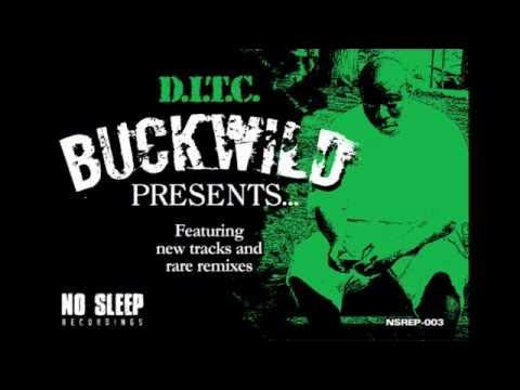 Buckwild Presents - Celph Titled and Buckwild