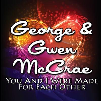  - George and Gwen Mc Crae