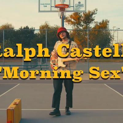 Morning Sex - Ralph Castelli