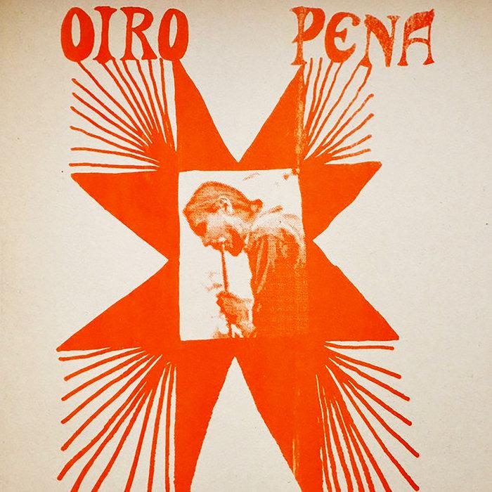 Oiro Pena - Oiro Pena