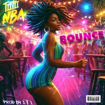 BOUNCE (BOUYON 2025) (feat. 1T1) - Single - TiiTii NBA