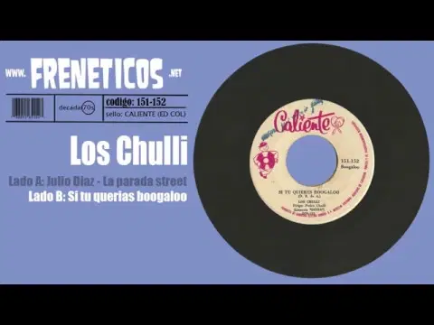  - Los Chulli