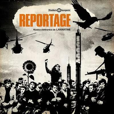Reportage (Musica elettronica da LAMARTINE) - Lamartine