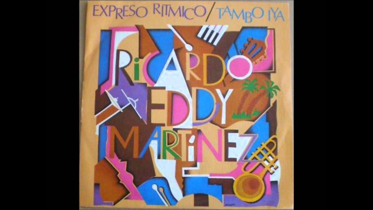  - Ricardo Eddy Martinez & Expreso Ritmico