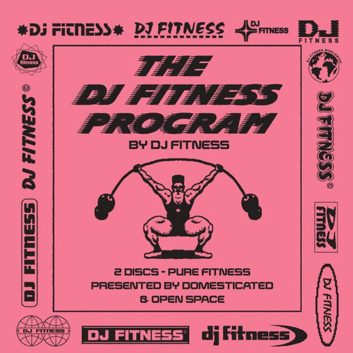DJ Fitness - The DJ Fitness Programme - DJ Fitness