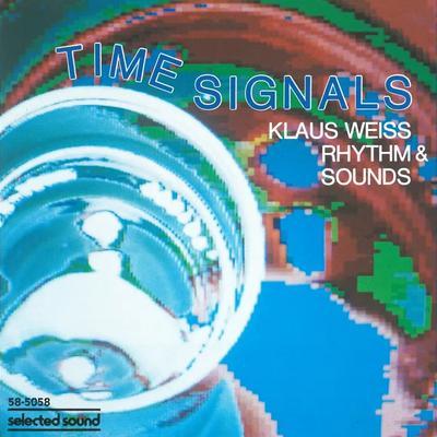 Time Signals - Klaus Weiss Rhythm & Sounds