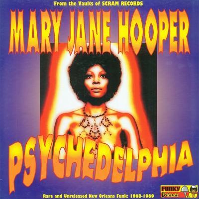 Psychedelphia - Mary Jane Hooper